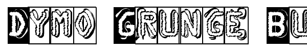 Dymo Grunge Bubble font preview